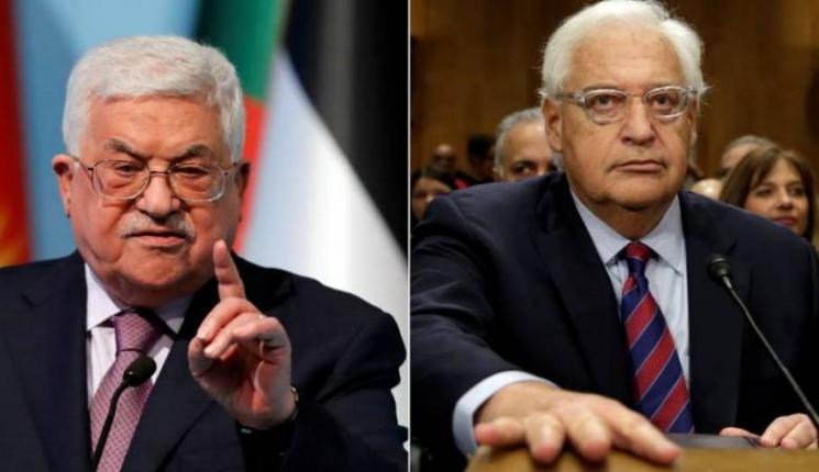 فريدمان ينفي سعي أمريكا لـ"إستبدال" عباس: من حق الشعب الفلسطيني