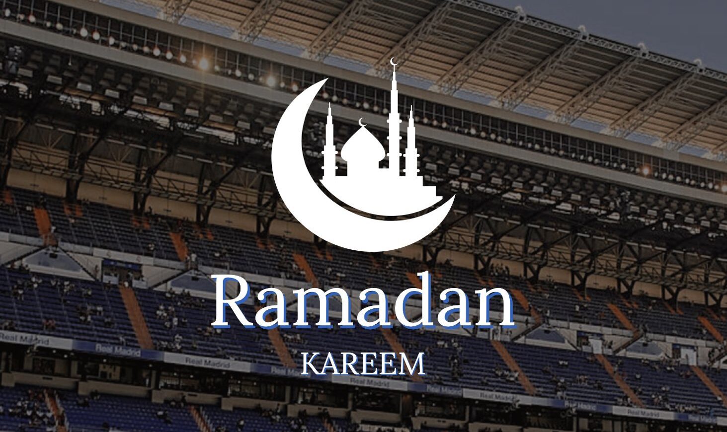 ريال مدريد يهنئ المسلمين بحلول شهر رمضان